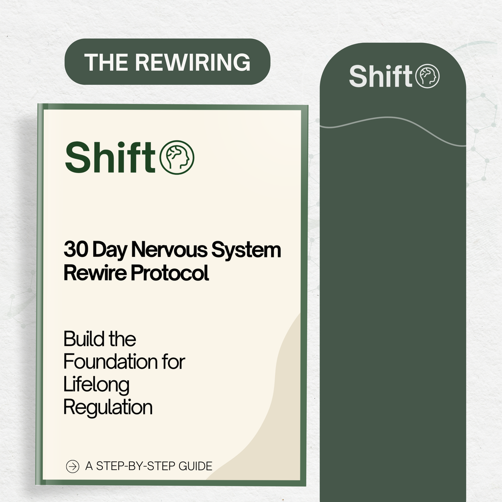 The Shift Method™: A Neuroscience-Based Toolkit to Rewire Your Nervous System and Remain Calm